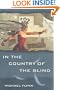 In the Country of the Blind