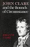 John Clare and the Bounds of Circumstance