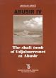 Abusir IV: The Shaft Tomb of Udjahorresnet at Abusir