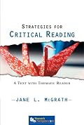 Strategies for Critical Reading: A Text with Thematic Reader (Book Alone) (McGrath Developmental Reading)