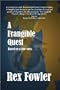 A Frangible Quest