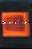 Screen Tastes: Soap Opera to Satellite Dishes
