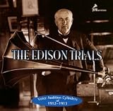 The Edison Trials: Voice Audition Cylinders of 1912-1913