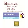 Modeling XML Applications with UML: Practical e-Business Applications