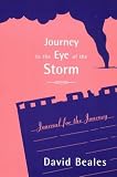 Journey to the eye of the storm : a training course for young people on the Holy Spirit : journal for the journey