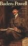 Baden-Powell: Founder of the Boy Scouts