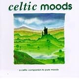 Celtic Moods: A Celtic Companion to Pure Moods