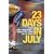 23 Days in July: Inside Lance Armstrong's Record-breaking Victory in the Tour De France