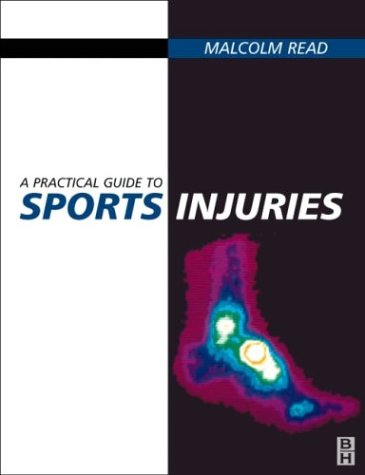 A Practical Guide to Sports Injuries
