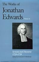 Sermons and Discourses, 1723-1729 (The Works of Jonathan Edwards Series, Volume 14)