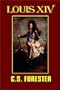 Louis XIV, King of France and Navarre