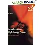 Introduction to High Energy Physics