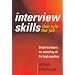 Interview Skills That Win the Job: Simple Techniques for Answering All the Tough Questions