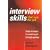 Interview Skills That Win the Job: Simple Techniques for Answering All the Tough Questions