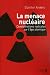 La Menace nucléaire : Considérations radicales sur l'âge