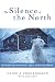 The Silence of the North