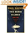 The Eerie Silence: Are We Alone in the Universe?