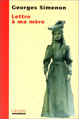 Lettre à ma mère
