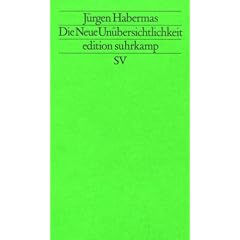 Die Neue Un�bersichtlichkeit: Kleine politische Schriften V (edition suhrkamp)