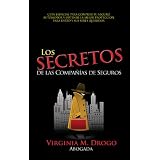 Los Secretos de las Compañías de Seguros (Spanish Edition)