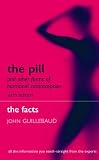 Books : The Pill and Other Forms of Hormonal Contraception (Facts)