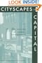 Cityscapes and Capital: The Politics of Urban Development