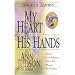 My Heart in His Hands: Ann Judson of Burma