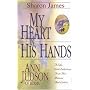 My Heart in His Hands: Ann Judson of Burma