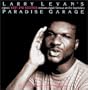 Larry Levan's Classic West End Remixes Paradise Garage
