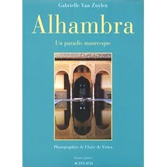 Alhambra - Un paradis mauresque
