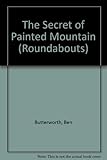 The secret of Painted Mountain