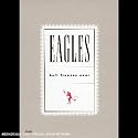 Eagles : Hell Freezes Over