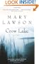 Crow Lake: A Novel