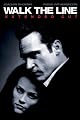 Walk The Line (Extended Cut)