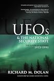 The Cover-Up Exposed, 1973-1991 (UFOs and the National Security State, Vol. 2)