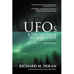 UFOs and the National Security State, Volume 2: The Cover-Up Exposed, 1973-1991