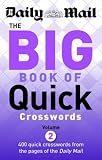 picture of The Big Book of Quick Crosswords: Volume 2: A New Compilation of 400 Daily Mail Crosswords