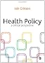Health Policy: A Critical Perspective