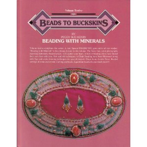 Beads to Buckskins, Vol. 12