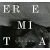Eremita ltd edition