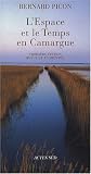 L'espace et le temps en Camargue