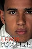 Lewis Hamilton: The Full Story