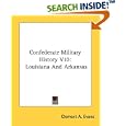 Confederate Military History V10: Louisiana And Arkansas by  Clement A. Evans