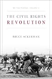 We the people. 3, The civil rights revolution