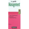Le petit Management - avec test d'auto �valuation