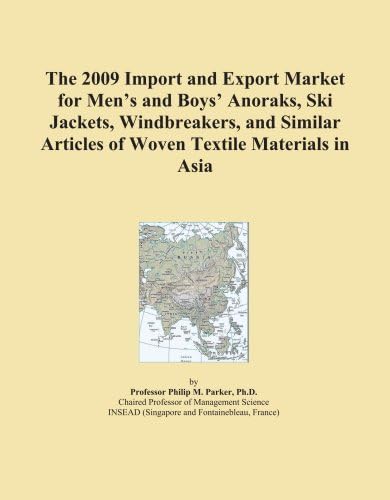 The 2009 Import and Export Market for Men's and Boys' Anoraks, Ski Jackets, Windbreakers, and Similar Articles of Woven Textile Materials in Asia