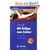 Mit Vollgas zum Doktor: Promotion f�r Mediziner (Springer-Lehrbuch)