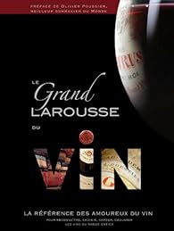 その他 Larousse des vins Amazon.co.jp: Larousse des vins : Tous les vins du monde : 本