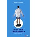Dr. Love und die sch�chterne Forelle: Ein Comedy-Roman