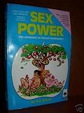 Sex Power the Conquest of Sexual Inadequacy